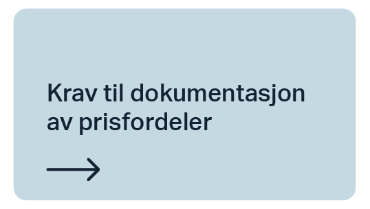Knapp med teksten Krav til dokumentasjon av prisfordeler